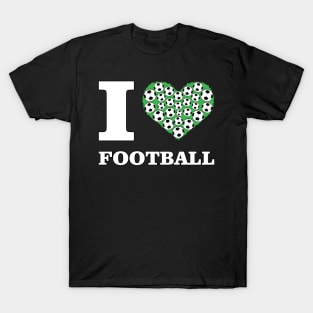 I Love Football / Soccer T-Shirt